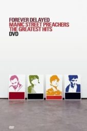 Manic Street Preachers – Forever Delayed The Greatest Hits