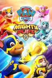 PAW Patrol: Mighty Pups