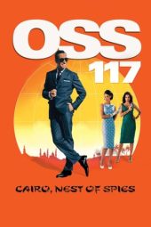 OSS 117: Cairo, Nest of Spies