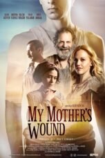 My Mother’s Wound 2016