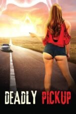 Deadly Pickup 2016