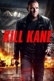 Kill Kane 2016